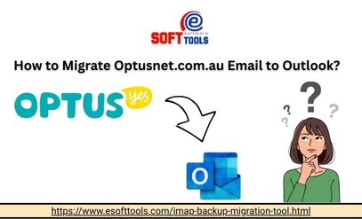 Migrate OptusNet emails to Outlook